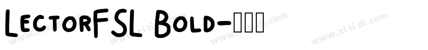 LectorFSL Bold字体转换